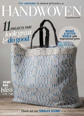 Handwoven Magazine January/February 2021, Volumer XLII, Number 1