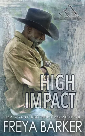 High Impact (High Mountain Trackers) Paperback  December 6, 2022