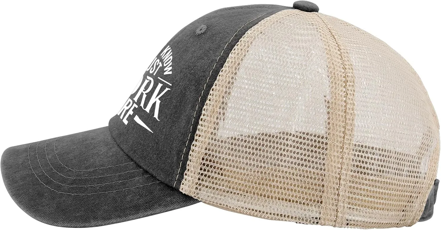 I Don't Know I Just Work Here Cap Party Hat AllBlack Hiking Hat Women Gifts for Her Outdoor Caps